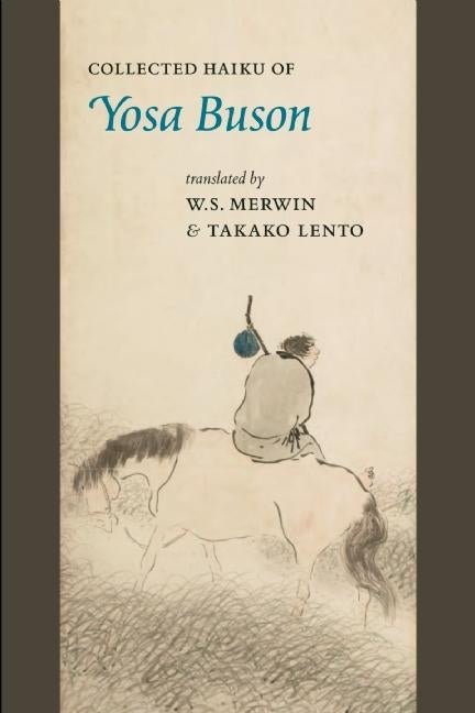 Collected Haiku of Buson by Yosa Buson