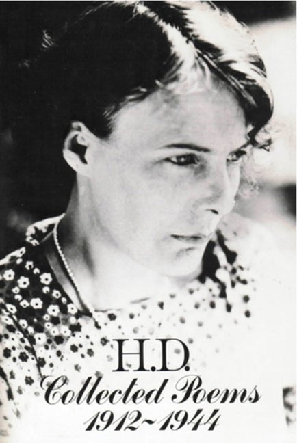 Collected Poems 1912-1944 (Revised) by Hilda Doolittle