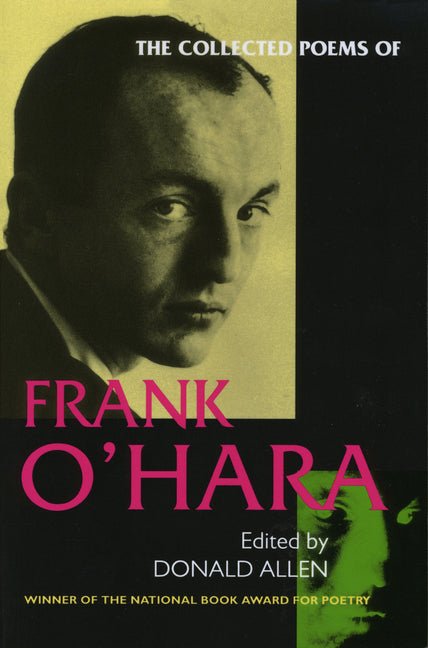 Collected Poems of Frank O'Hara - The Poetry Shop