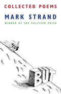 Collected Poems of Mark Strand - The Poetry Shop