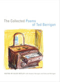 Collected Poems of Ted Berrigan - The Poetry Shop