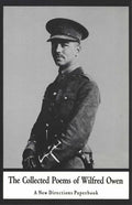 Collected Poems of Wilfred Owen (Revised) - The Poetry Shop