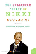 Collected Poetry of Nikki Giovanni: 1968 - 1998 - The Poetry Shop