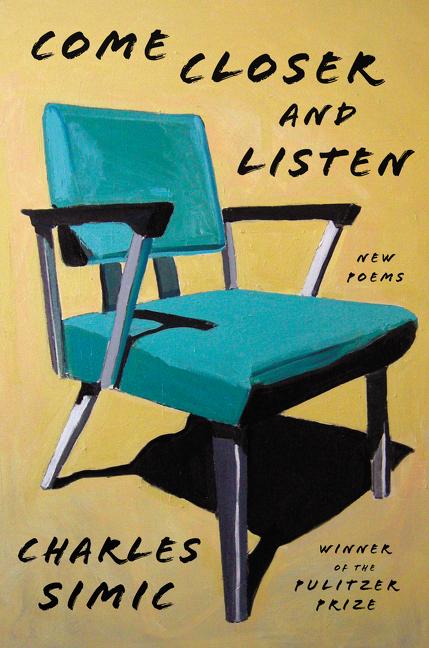 Come Closer and Listen: New Poems - The Poetry Shop