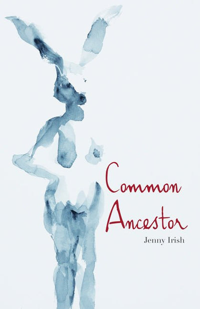 Common Ancestor - The Poetry Shop