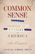 Common Sense (1776), Addressed to Today's Citizens of America: An Erasure - GetBooks_book - The Poetry Shop