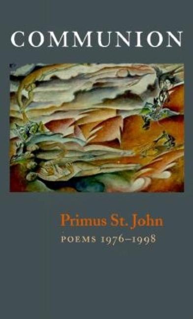 Communion by Primus St John