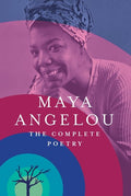 Complete Poetry by Maya Angelou