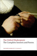 Complete Sonnets and Poems: The Oxford Shakespearethe ^Acomplete Sonnets and Poems - The Poetry Shop