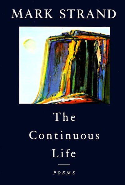 Continuous Life,: Poems - The Poetry Shop
