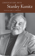 Conversations with Stanley Kunitz - The Poetry Shop