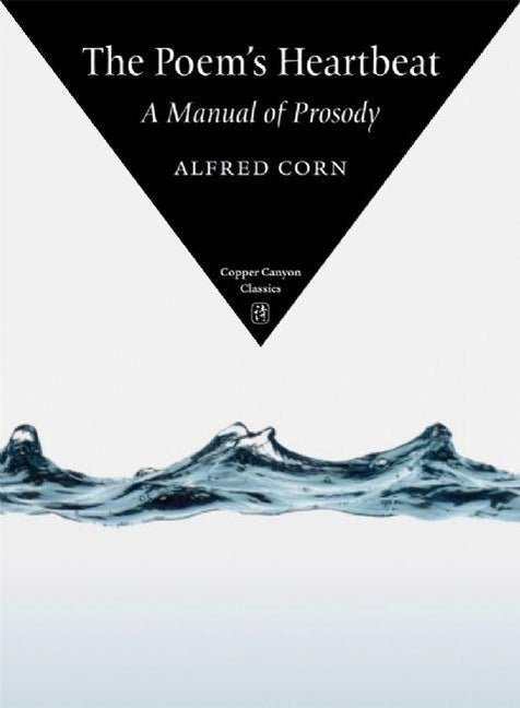 Copper Canyon Classics by Alfred Corn
