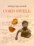 Cord Swell: Poems - The Poetry Shop