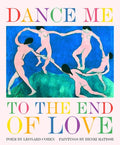 Dance Me to the End of Love - The Poetry Shop