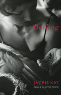 Darling: New & Selected Poems - The Poetry Shop