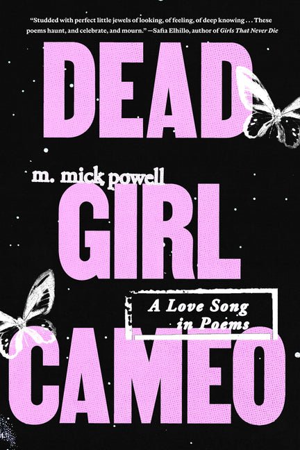 Dead Girl Cameo: A Love Song in Poems - The Poetry Shop
