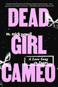 Dead Girl Cameo: A Love Song in Poems - The Poetry Shop