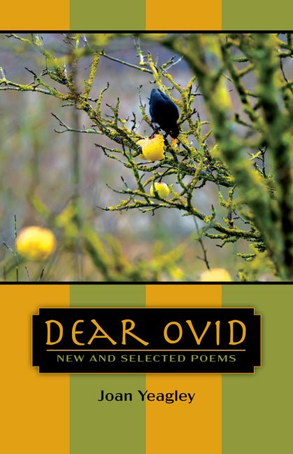 Dear Ovid: New and Selected Poems - The Poetry Shop