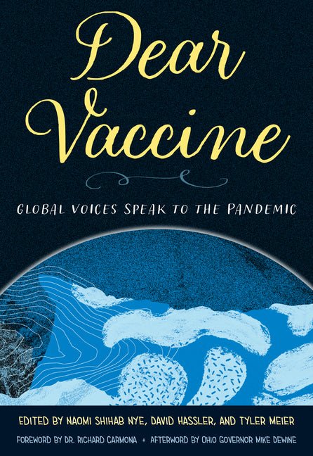 Dear Vaccine: Global Voices Speak to the Pandemic - The Poetry Shop