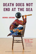 Death Does Not End at the Sea - The Poetry Shop