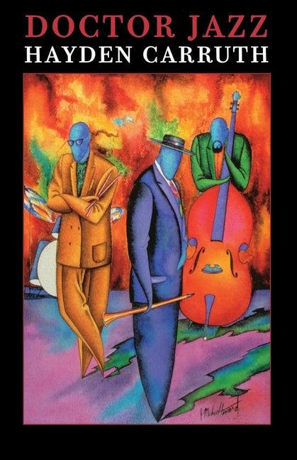 Doctor Jazz by Hayden Carruth