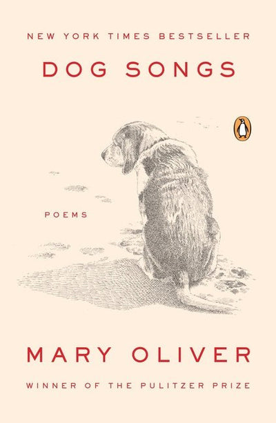 Dog Songs: Poems - The Poetry Shop