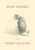 Dog Songs: Poems - The Poetry Shop