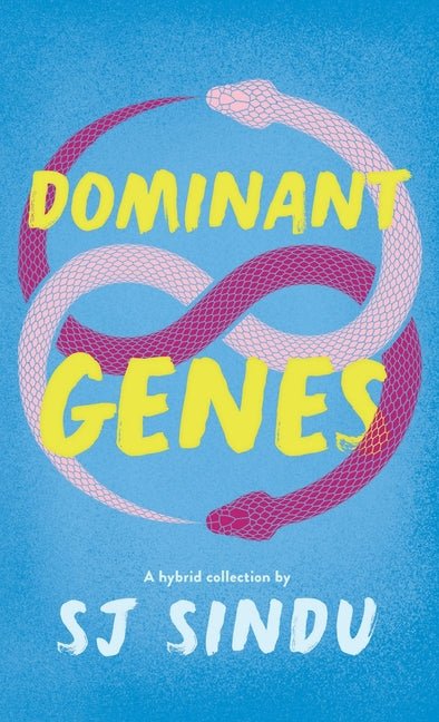 Dominant Genes by Sj Sindu