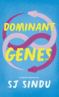 Dominant Genes by Sj Sindu