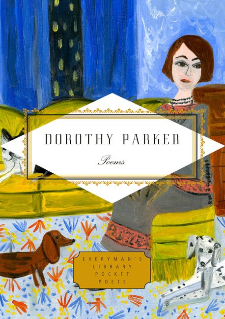 Dorothy Parker: Poems - The Poetry Shop