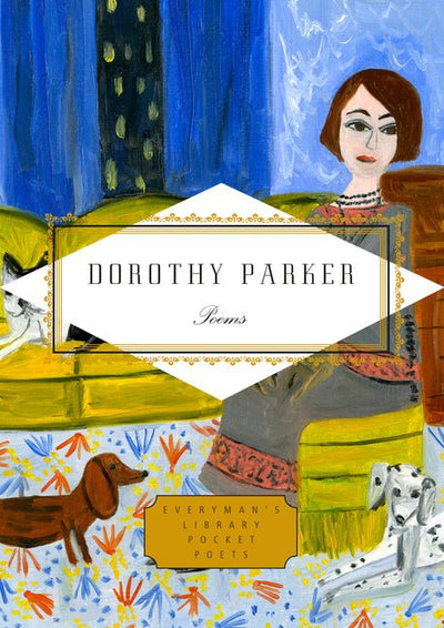 Dorothy Parker: Poems - The Poetry Shop