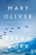 Dream Work: Poems - The Poetry Shop