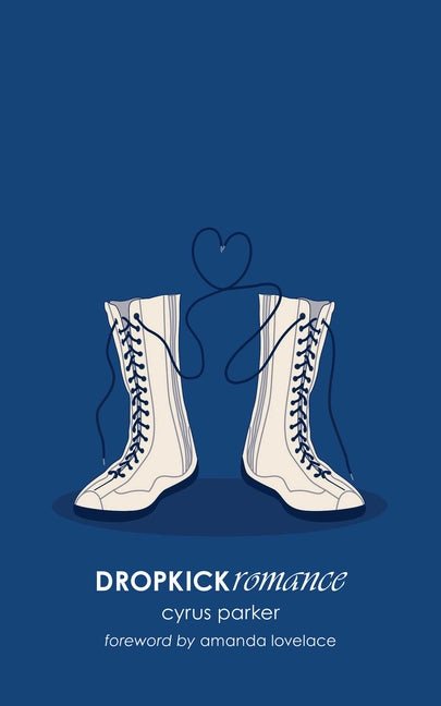 Dropkickromance - The Poetry Shop
