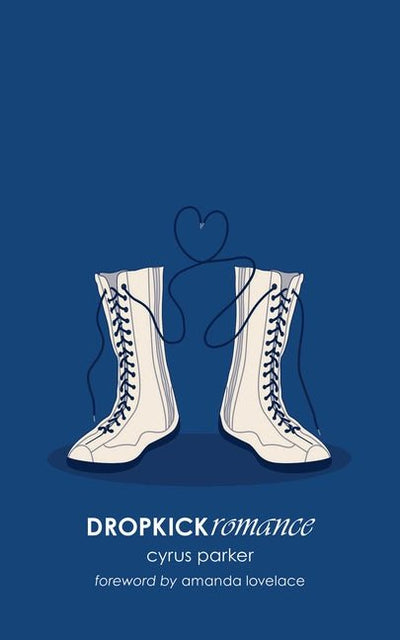 Dropkickromance - The Poetry Shop