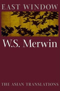 East Window: Poems from Asia - The Poetry Shop