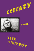 Ecstasy: Poems - The Poetry Shop