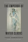 Emperor of Water Clocks - The Poetry Shop