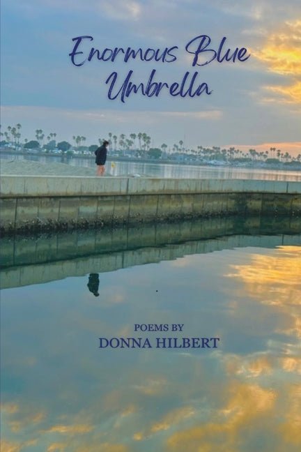 Enormous Blue Umbrella - The Poetry Shop