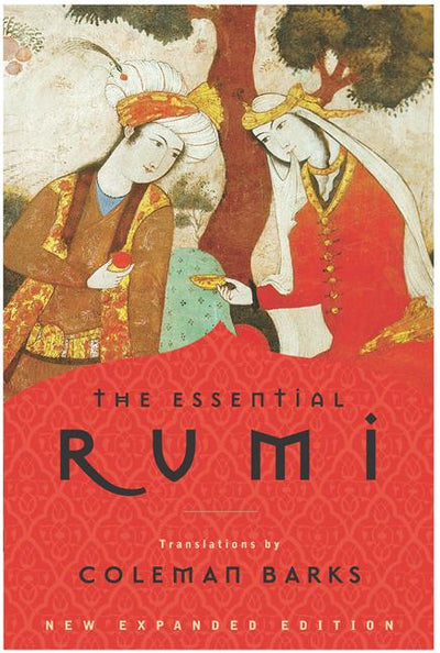 Essential Rumi - Reissue: New Expanded Edition (Expanded) - The Poetry Shop
