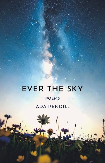 Ever the Sky - The Poetry Shop
