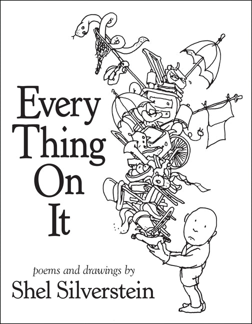 Every Thing on It - The Poetry Shop