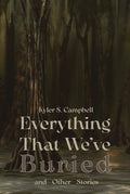 Everything That We've Buried and Other Stories - GetBooks_book - The Poetry Shop LLC