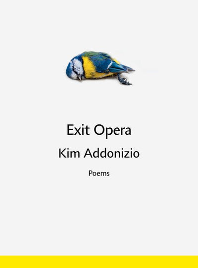 Exit Opera: Poems - The Poetry Shop