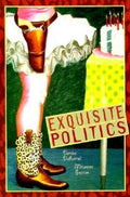 Exquisite Politics - The Poetry Shop