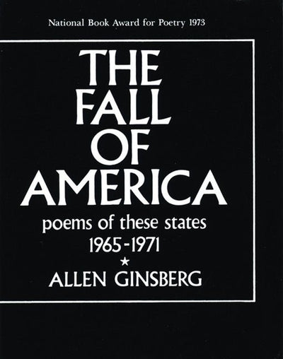 Fall of America: Poems of These States 1965 - 1971 - The Poetry Shop
