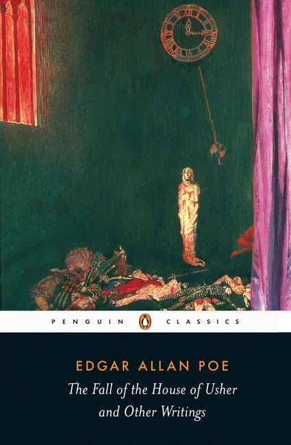 Fall of the House of Usher and Other Writings: Poems, Tales, Essays, and Reviews - The Poetry Shop