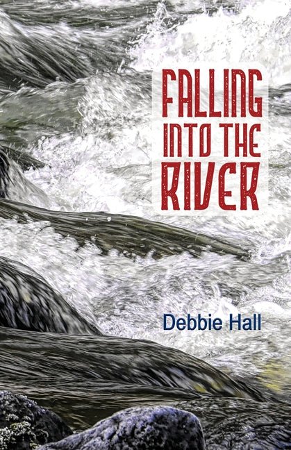 Falling into the River - The Poetry Shop