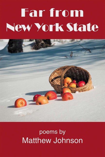 Far from New York State - The Poetry Shop