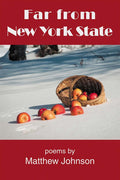 Far from New York State - The Poetry Shop