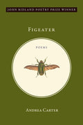 Figeater - The Poetry Shop